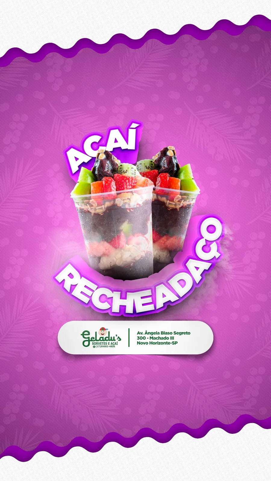 Açaí recheado — Geladu’s Sorvetes e Açaí
