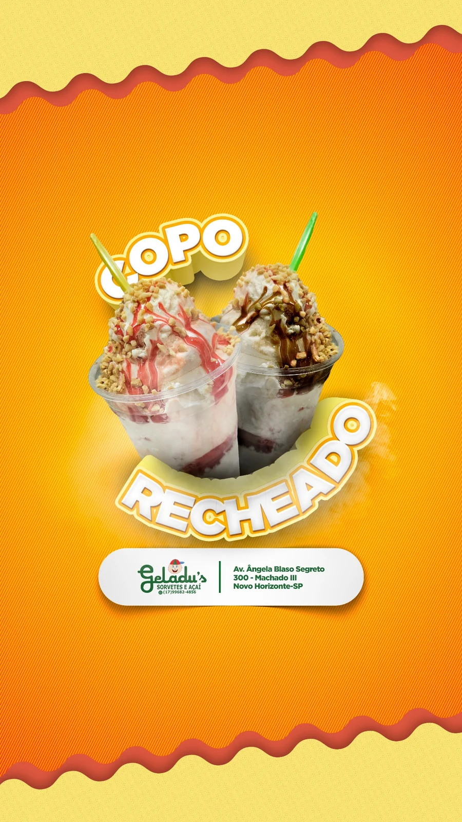 Copo recheado — Geladu’s Sorvetes e Açaí
